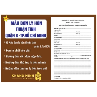 Thủ tục ly hôn thuận tình tại toà án quận 8 + Đơn ly hôn thuận tình+ Hướng dẫn mới nhất