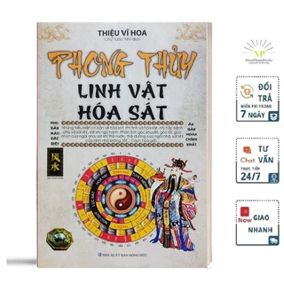 Sách - Phong Thủy Linh Vật Hóa Sát - Tác giả: Thiệu Vĩ Hoa