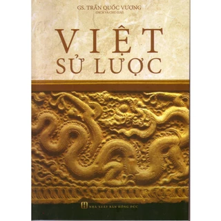 Sách - Việt Sử Lược- GS. Trần Quốc Vượng ( Dịch và chú giải) (HT)
