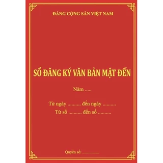 Sổ Đăng Ký Văn Bản Mật Đến