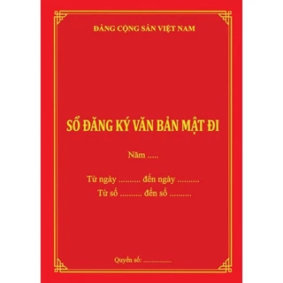 SỔ ĐĂNG KÝ VĂN BẢN MẬT ĐI