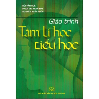 Sách - Giáo Trình Tâm Lí Học Tiểu Học