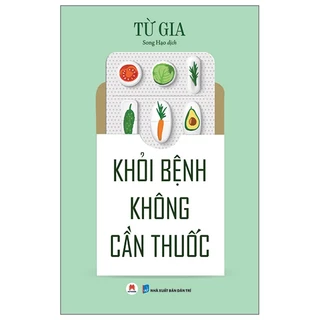 Sách Khỏi Bệnh Không Cần Thuốc