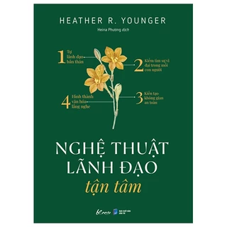 Sách Nghệ Thuật Lãnh Đạo Tận Tâm