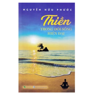 Sách - Thiền Trong Đời Sống Hiện Đại