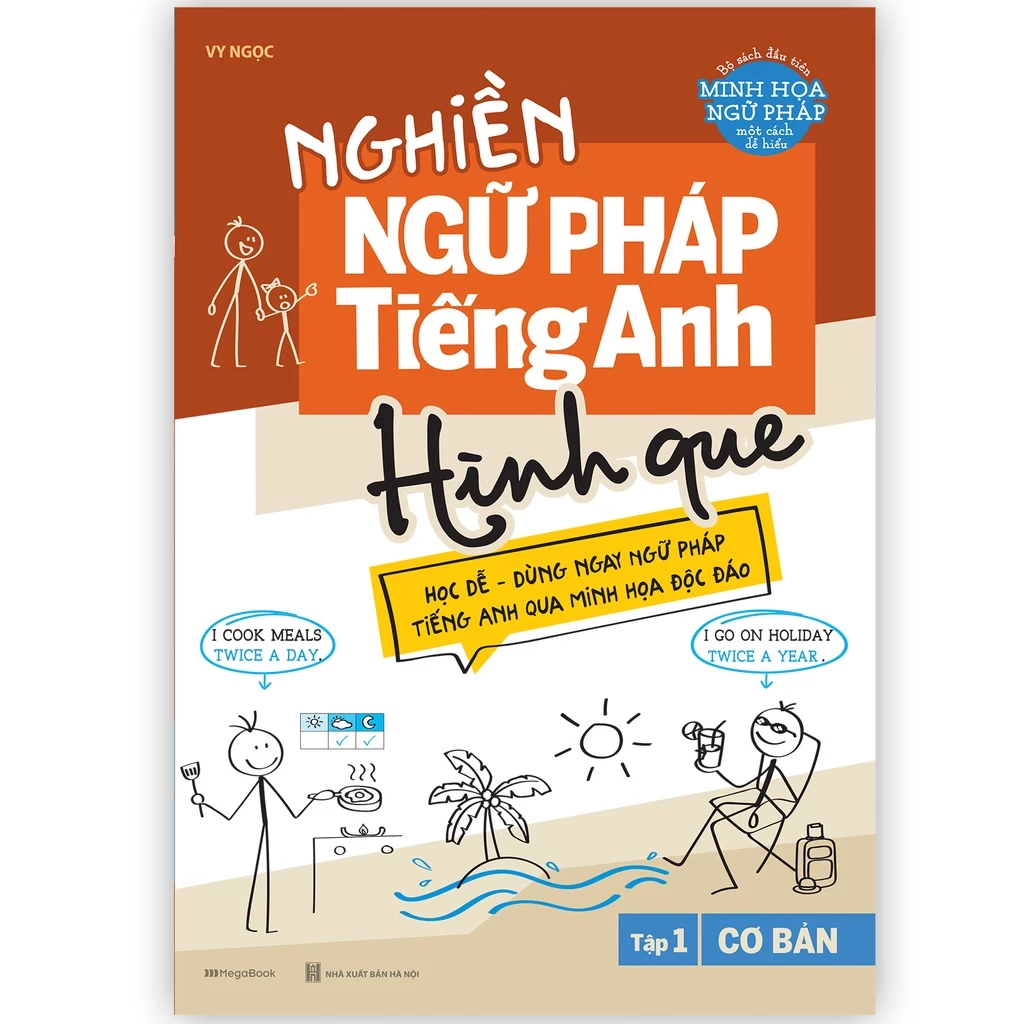 Sách Nghiền ngữ pháp Tiếng Anh hình que - Tập 1: Cơ bản