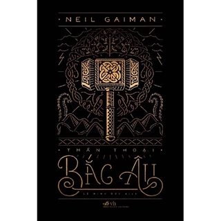 Sách - Thần thoại Bắc Âu - Tác giả Neil Gaiman