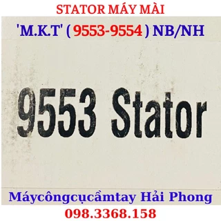 Sa-to máy mài góc 'MKT' Mod.9553NB/NH - 9554NB/NH ( 220V-50/60Hz ) Stator