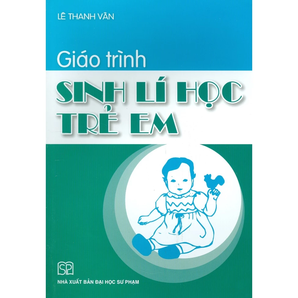 Sách - Giáo Trình Sinh Lí Học Trẻ Em