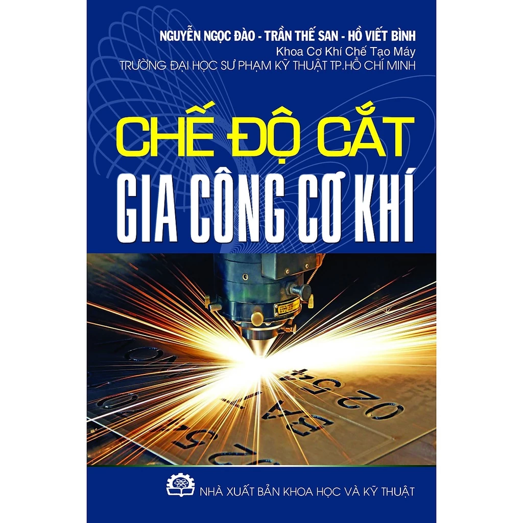 Sách - Chế Độ Cắt Gia Công Cơ Khí