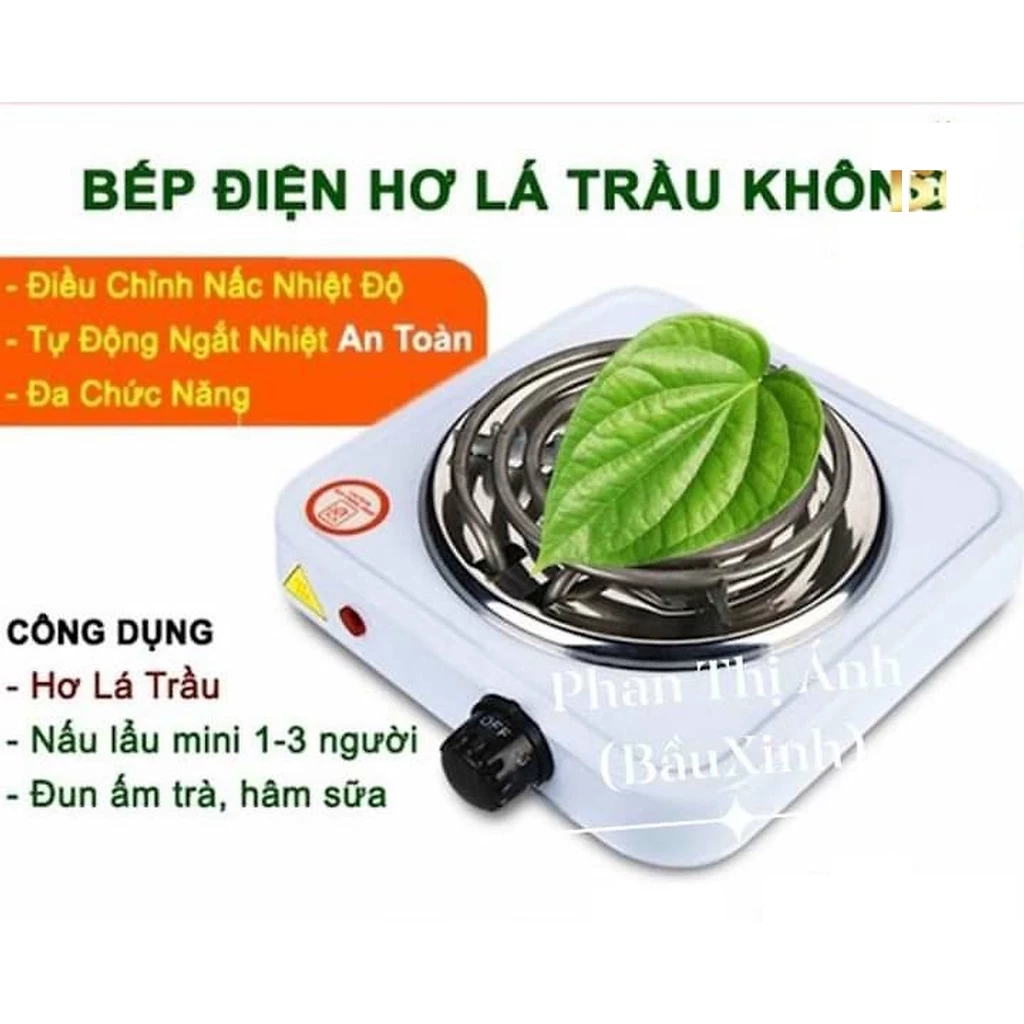 Bếp Điện Hơ Lá Trầu Cho Mẹ và Bé Và Hơ Trầu loại to 1000w