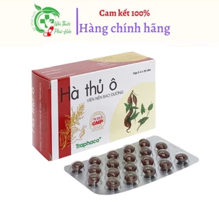 Hà Thủ Ô Traphaco - 5 vĩ x 20 viên - đen tóc, râu; bổ huyết; bổ can thận