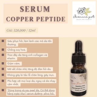 JASMINE POT - Serum Copper Peptide - Siêu Phục Hồi Da