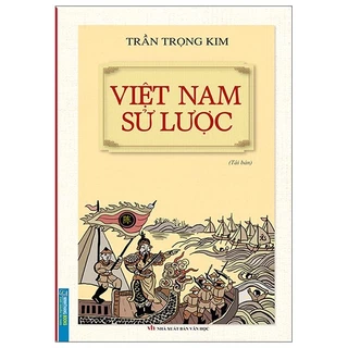 Sách Việt Nam Sử Lược (Tái Bản)