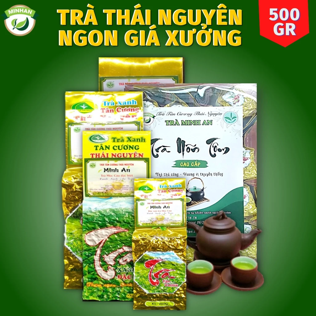 Trà Thái Nguyên Tân Cương 500g, rang thủ công ngon tận xưởng, chè búp móc câu nõn tôm đinh chè Minh An