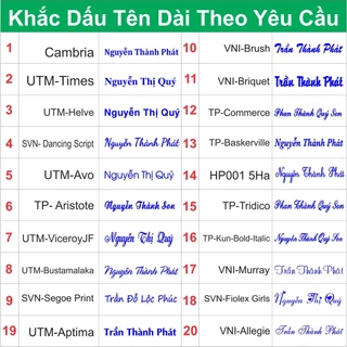 Khắc con dấu tên dài theo yêu cầu