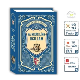 Sách - Ba Người Lính Ngự Lâm (Bìa Cứng) Tác giả: Alexandre Dumas