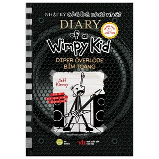 Sách Diary Of A Wimpy Kid - Nhật Ký Chú Bé Nhút Nhát - Tập 17: Bỉm Toang - Diper Överlöde (Song Ngữ Anh - Việt)