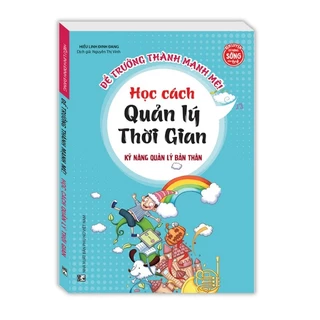 Sách - Kỹ năng quản lý bản thân - Học cách quản lý thời gian