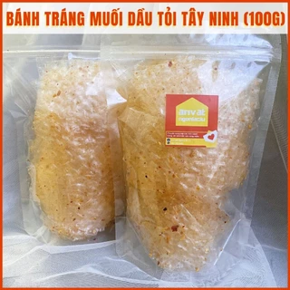 (Gói 100g) Bánh tráng muối tỏi dầu chính gốc Tây Ninh - Món hot nhiều năm siêu ngon.