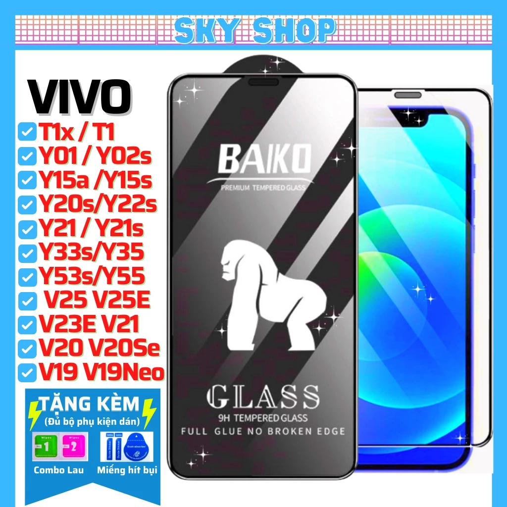 Cường lực Baiko Vivo T1x T1 Y15a Y15s Y35 Y53s Y55 Y33s Y12s Y22s Y16 Y21 Y21s Y02s Y01 Y20s V25 V25E V23E V21 V20 V19