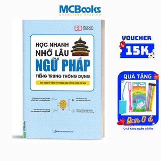 Sách - Học Nhanh Nhớ Lâu Ngữ Pháp Tiếng Trung Thông Dụng - Ứng Dụng Sơ Đồ Tư Duy Trong Giao Tiếp Và Luyện Thi HSK