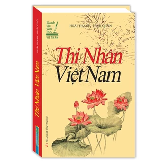 Sách - Thi nhân Việt Nam (bìa cứng)