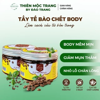 Tẩy tế bào chết body - mặt Thiên Mộc Trang ( hũ 400gram)