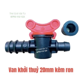 Van khởi thuỷ 20mm kèm ron cao su dùng nối ống LDPE trong hệ thống tưới tự động, tưới nhỏ giọt