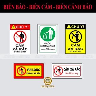 Biển Báo - Biển Cảnh Báo Không Xả Rác - Bỏ Rác Đúng Nơi Quy Định