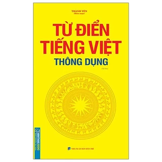 Sách Từ Điển Tiếng Việt Thông Dụng - Tái Bản Khổ To