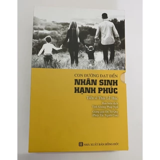 Sách - Con Đường Đạt Đến Nhân Sinh Hạnh Phúc - Hộp Bộ 4 Tập