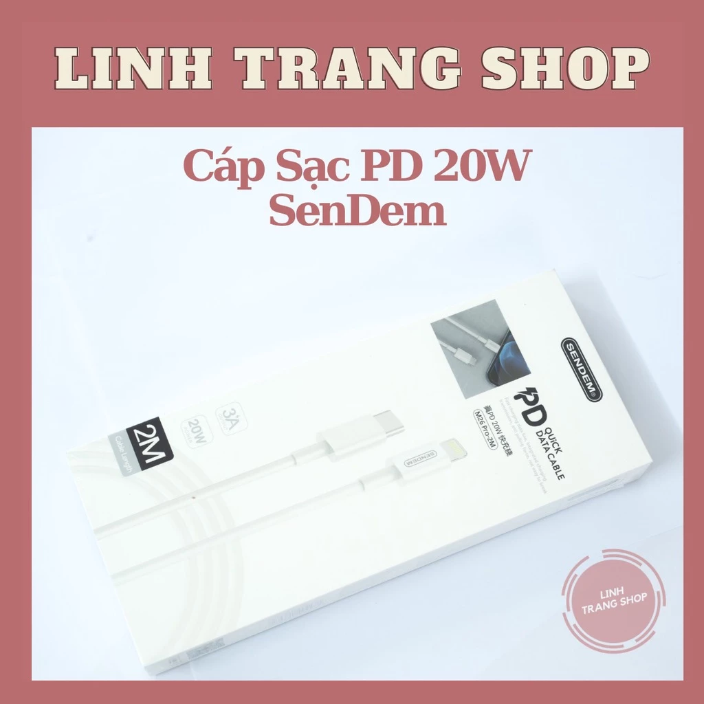 (Dài 2m) Cáp sạc nhanh PD20W SenDem ,Bảo Hành 1 Năm