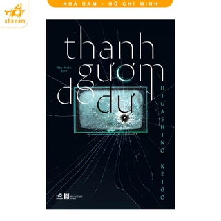 Sách - Thanh gươm do dự (Nhã Nam HCM)