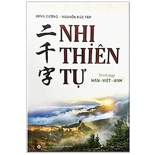 Sách - Nhị Thiên Tự ( Trình Bày: Hán - Việt - Anh )