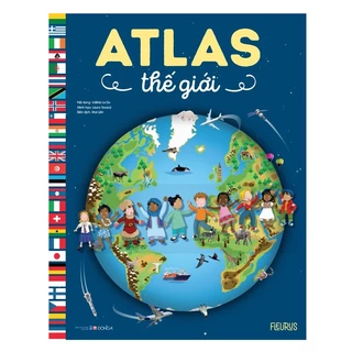 Sách - Atlas Cho Trẻ Em - Atlas Thế Giới
