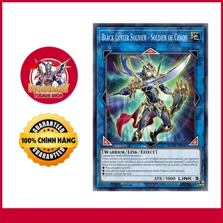 [Thẻ Bài Yugioh Chính Hãng] Black Luster Soldier - Soldier of Chaos