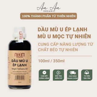 Dầu Mù U - Vết thương bỏng - mụn Noom chai 100ml