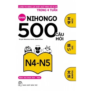 Sách - Shin Nihongo 500 Câu Hỏi N4-5