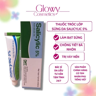 Kem bôi ngoài da làm mềm da salicylic 5% DHT 15G  - Glowy Cosmetics