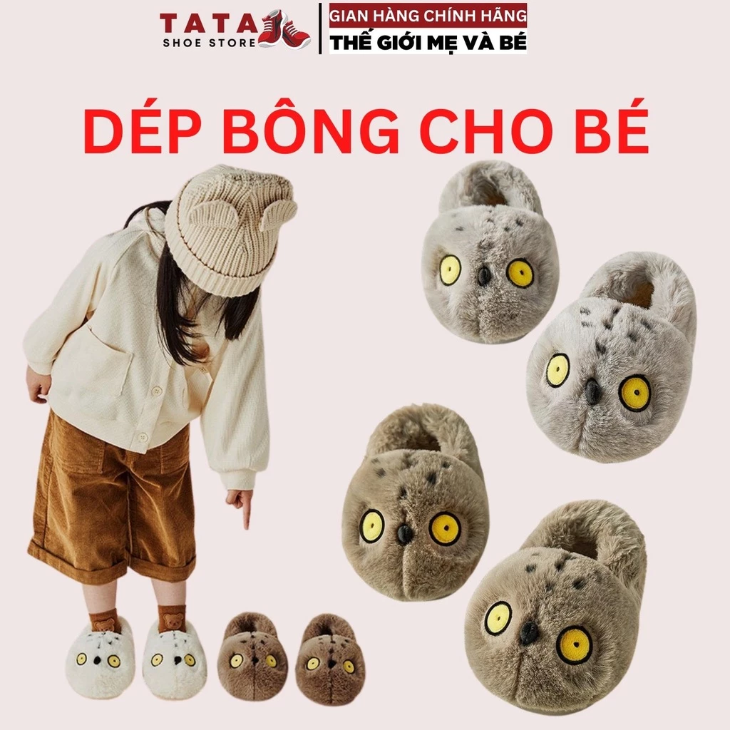 Dép bông cho bé hình MẮT CÚ dễ thương, siêu ấm, chống trơn trượt hàng CAO CẤP (TATA)