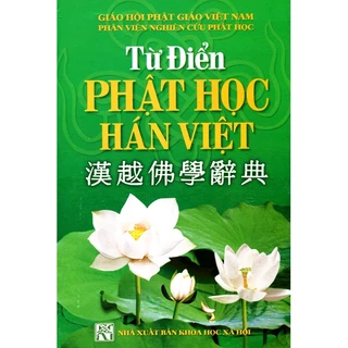 Sách - Từ Điển Phật Học Hán Việt - Bìa Cứng