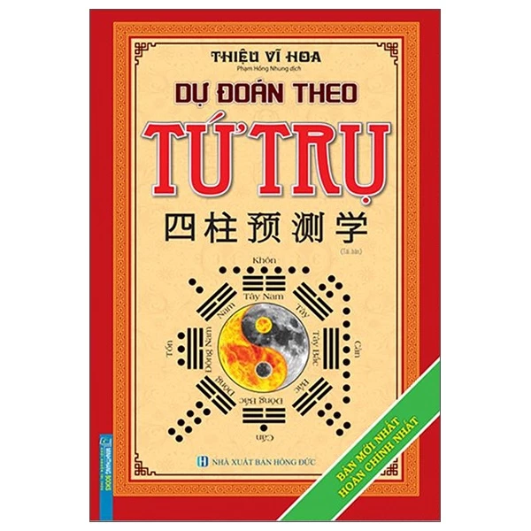 Sách Dự Đoán Theo Tứ Trụ (Tái Bản 2022)