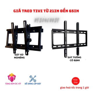 Giá treo (khung treo) Tivi sát tường-nghiêng-xoay 24"-65"