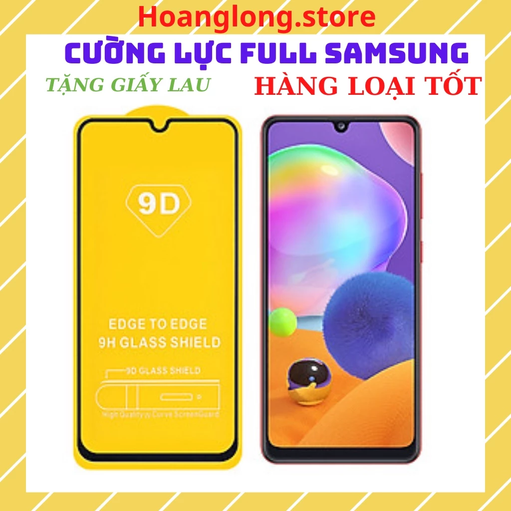 Kính cường lực Samsung Full màn 9D A12,A02s,A02,M02,A32,A52,A31,A51,M21,A21s,A01,A71,M51,A50,A50s,A22,A30s,A70/A20s/A11