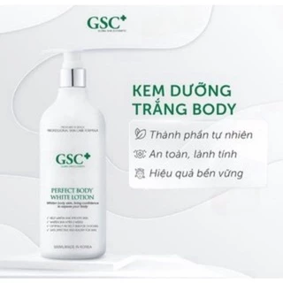 Kem dưỡng trắng toàn thân GSC+ Hàn Quốc Perfect Body White Lotion 250ml, 500ml dưỡng trắng, cấp ẩm, chống nắng an toàn.