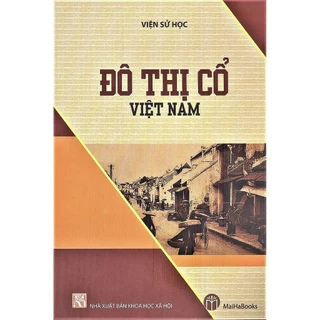Sách Maiha -Đô Thị Cổ Việt Nam