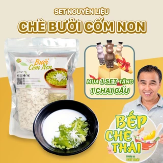 Set chè bưởi cốm non siêu cùi An Giang (Set 45 chén) tặng kèm công thức Bếp Chè Thái