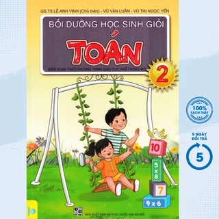 Sách Tham Khảo - Bồi Dưỡng Học Sinh Giỏi Toán Lớp 2 (Biên Soạn Theo Chương Trình GDPT Mới) - ND