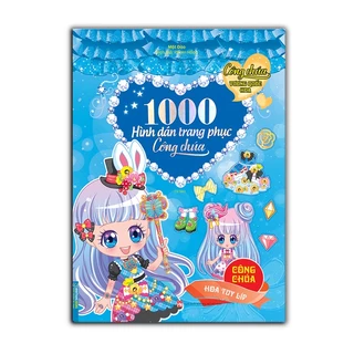 Sách - 1000 hình dán trang phục công chúa - Công chúa hoa tuy líp (tái bản)